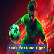 rack fortune tiger